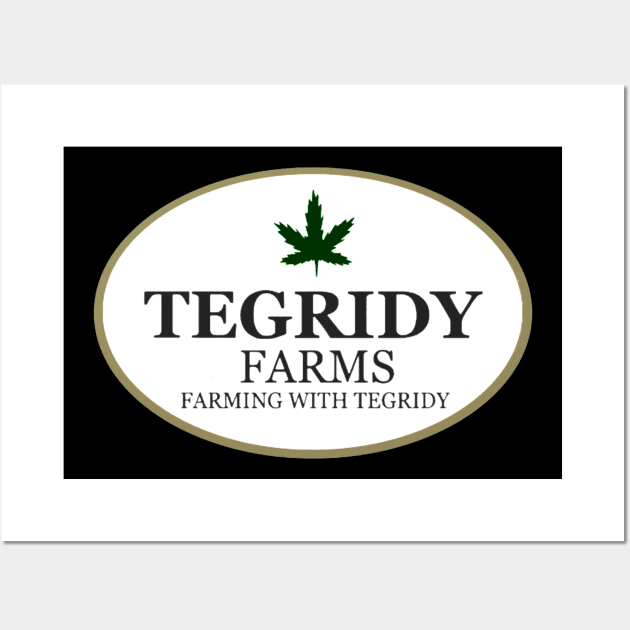 Tegridy Farms Wall Art by tangtur55